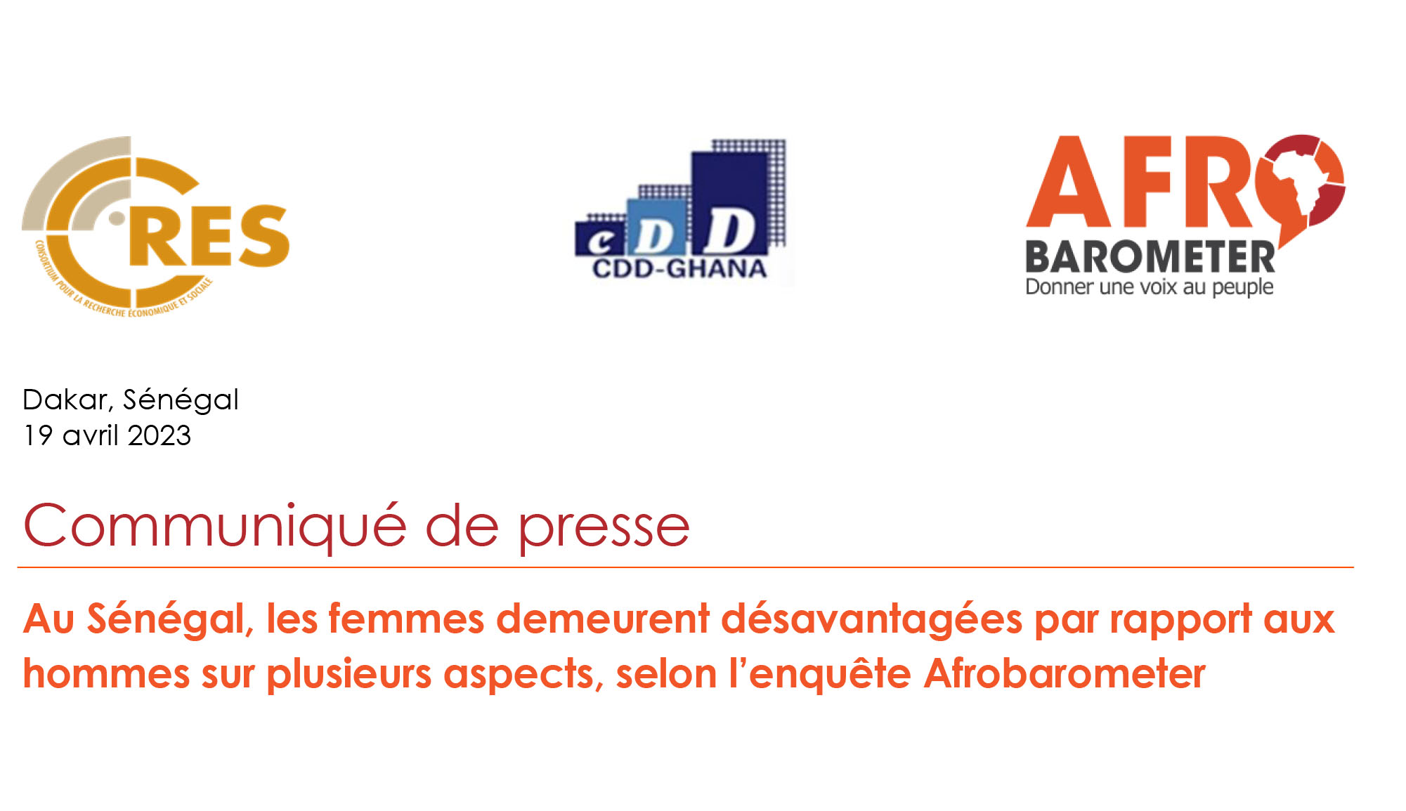 Communiqué de presse - Au Sénégal, les femmes demeurent désavantagées par rapport aux  hommes sur plusieurs aspects, selon l’enquête Afrobarometer