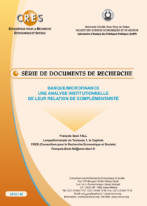 Banque / Miocrofinance : une analyse institutionnelle de leur relation de complémentarité