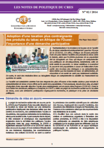 Adoption d’une taxation plus contraignante des produits du tabac en Afrique de l’Ouest : l’importance d’une démarche participative