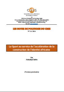 Le Sport au service de l’accélération de la construction de l’identité africaine par Pr Abdoulaye Sakho