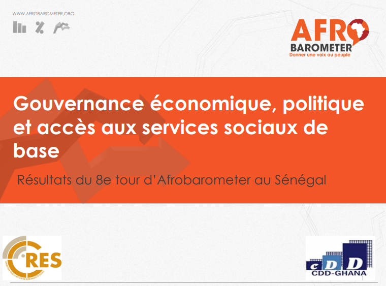 Rapport CRES-Afrobarometer sur la gouvernance économique, politique et l'accès aux services sociaux de base au Sénégal