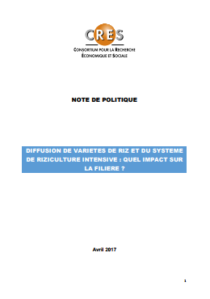 DIFFUSION DE VARIÉTÉS DE RIZ ET DU SYSTÈME DE RIZICULTURE INTENSIVE : QUEL IMPACT SUR LA FILIÈRE ?