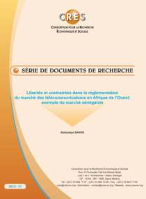 Libertés et contraintes dans la réglementation du marché des télécommunications en Afrique de l’ouest : exemple du marche Sénégalais