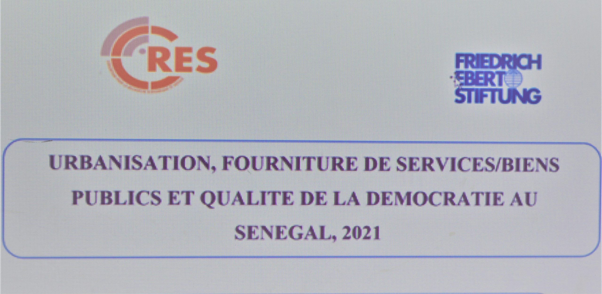 Urbanisation, fourniture de services et biens publics et qualité de la démocratie au Sénégal : Le CRES et la Fondation Friedrich Ebert préparent une enquête à l’échelle nationale
